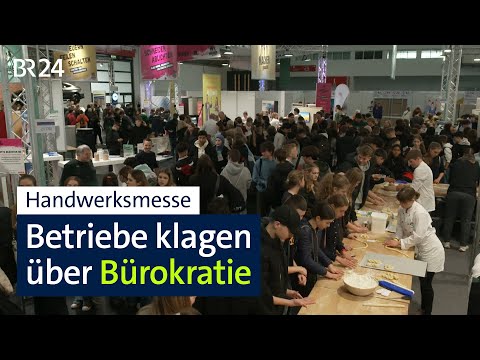 Internationale Handwerksmesse in München: Betriebe klagen über Bürokratie | BR24