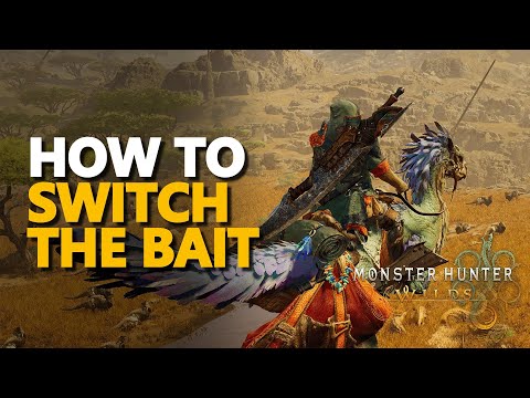 How to switch the bait Monster Hunter Wilds