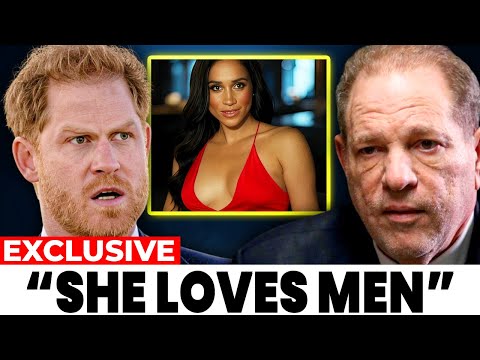 Harry In Shock As Weinstein EXPOSED Meghan's DIRTY PAST And Reveals The TRUTH