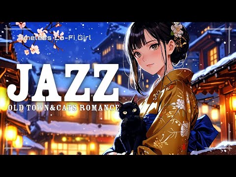 [Japanese-style downtown x Romantic Jazz] A poem of night alleys, cats and stars|Timeless Lo-Fi Girl