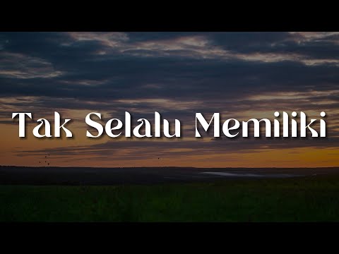 Lyodra - Tak Selalu Memiliki (Lirik) | Mix…