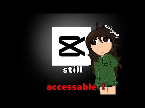 CAPCUT IS STILL ACCESSABLE!! // how to access capcut on Jan 19, 2025 // #rainymellie