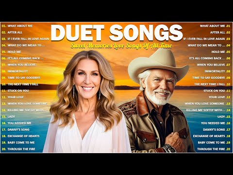 Best Duet Love Songs Male And Female Ever - The Best Of David Foster, Celine Dion, Kenny Rogers 80s