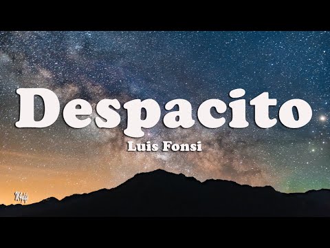 Luis Fonsi ‒ Despacito (Lyrics / Lyric Video) ft. Daddy Yankee