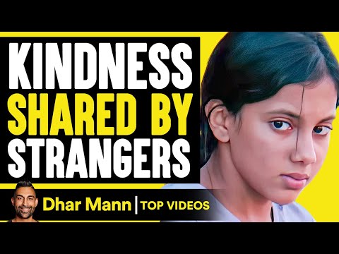 Kindness Shared by Strangers | Dhar Mann