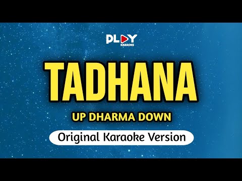 Up Dharma Down - Tadhana (Karaoke Version)