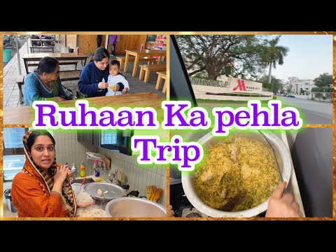 Ruhaan ka pehla trip😍| Road travel| Mutton Pulav Banaya| Recipe Vlog| Shoaib needs all your support