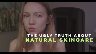 Why Natural Skin Care Doesn't Work | 10 Days Of Busting Beauty Myths