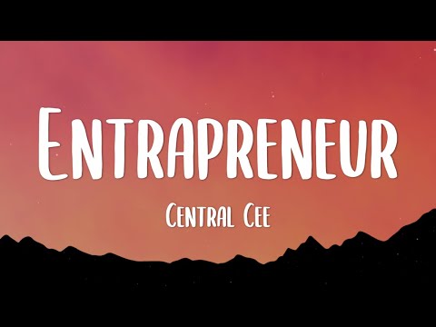 Central Cee - Entrapreneur (Lyrics)