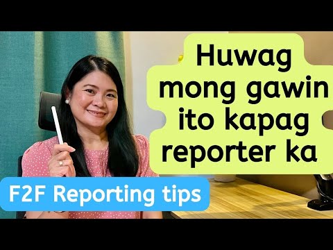 Huwag mo itong gawin ‘pag reporter ka sa klase | F2F Reporting tips