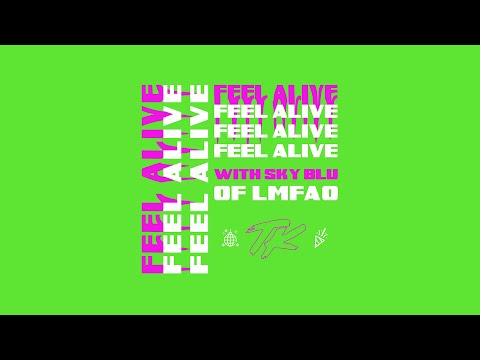 TELYKAST - Feel Alive (with Sky Blu of LMFAO) | (Official Audio)