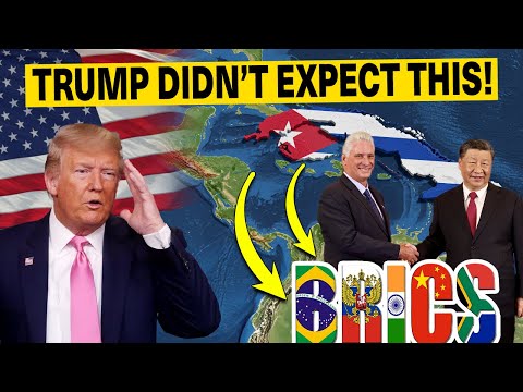 Trump Shocked by Cuba Joins BRICS: A Devastating Blow to U.S. Sanctions | Unleashes New Trade Routes