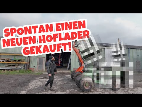 Spontan einen neuen Hoflader gekauft