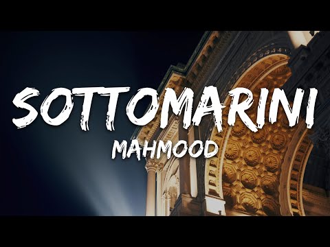 Mahmood - SOTTOMARINI (Testo/Lyrics)