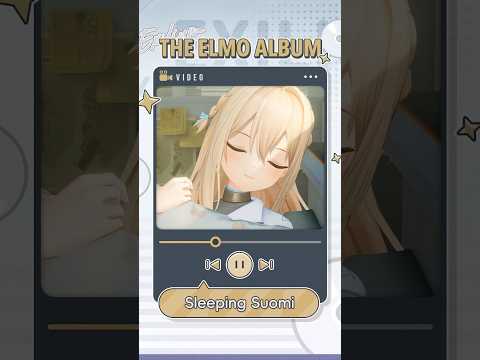 The Elmo Album | Sleeping Suomi