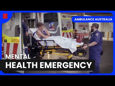 Mental Health Crisis: Young Patient in Distress - Ambulance Australia - Medical Documentary