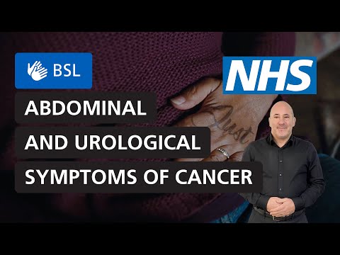 Abdominal and urological symptoms of cancer | NHS (BSL)