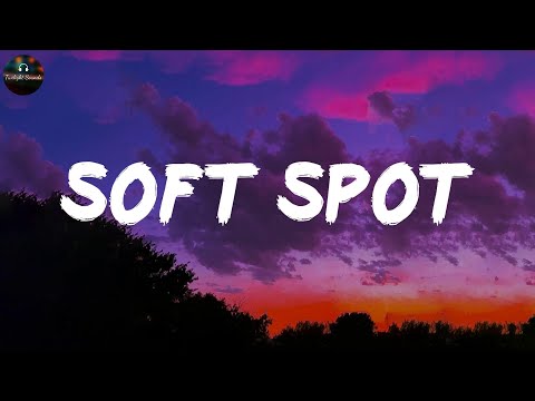 Soft Spot - keshi (Lyrics)