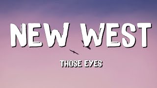 Those Eyes - NewWest (Lyrics) || David Kushner , Imagine Dragons... (MixLyrics)