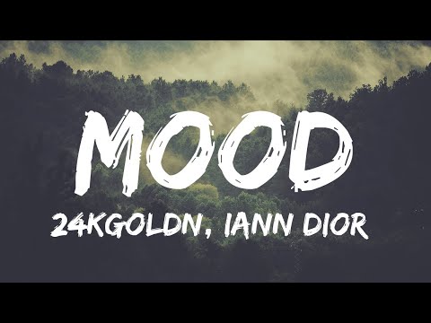 24kGoldn - Mood (Lyrics) ft. Iann Dior | Clean Bandit, Khallid...(Mix Lyrics)