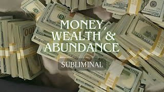 Money, Wealth & Abundance Subliminal 💸