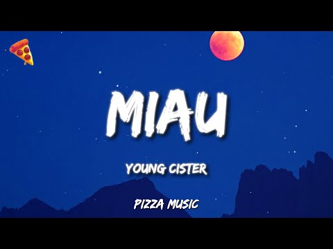 Young Cister - miau (Letra)