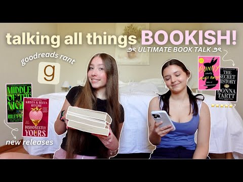 BOOKISH BOOK TALK 📖🎙 bookish rant, fav reads, anticipated releases, goodreads & more!