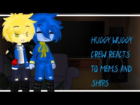 Huggy Wuggy crew reacts to memes and ships this idea of was from @JonGamingBoy