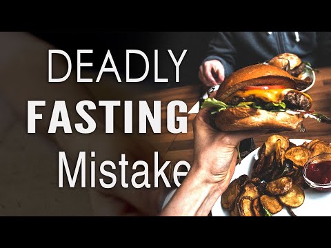 Be Careful How You Eat AFTER You FAST! (Don’t Make This Mistake!)