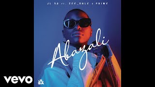 JL SA - Abazali (Official Audio) ft. Zee_Nhle, Phiwe