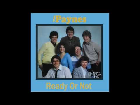 The Paynes: Ready Or Not (1982) Rare Southern Gospel Album