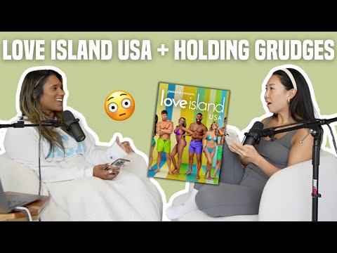 68. Deepti Loves Love Island USA + Seeing Exes & Holding Grudges