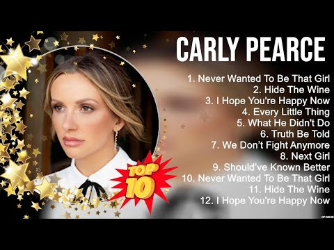 Carly Pearce Greatest Hits ~ New Country Songs 2023 ~ New Country Music