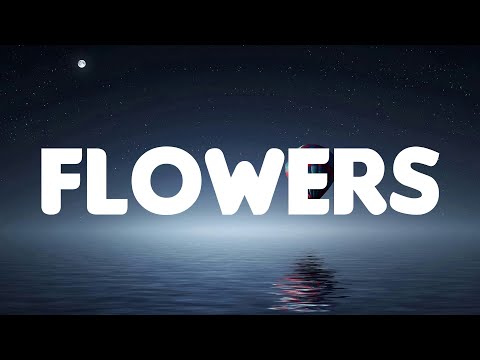 Miley Cyrus - Flowers (Mix Lyrics)