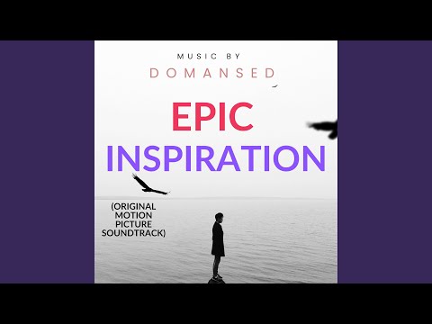 Epic Inspiration (Original Motion Picture Soundtrack)