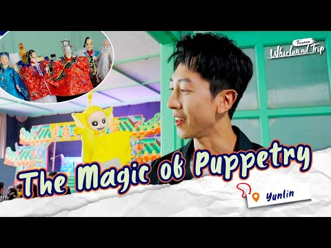 Learning Puppetry at the Puppet Theater |📍𝒀𝒖𝒏𝒍𝒊𝒏 | Whirlwind Trip