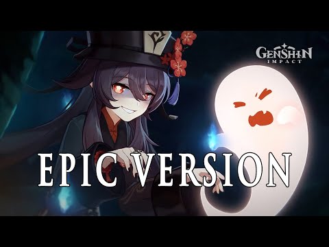 Hu Tao Theme : "Any Last Words?" | EPIC DARK VERSION