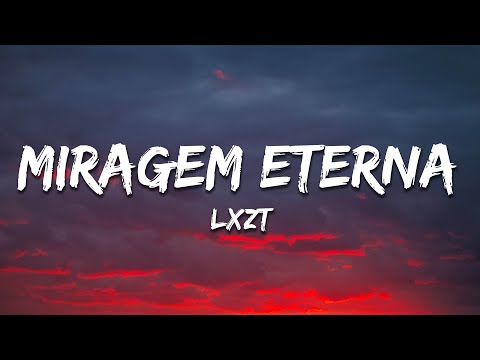 Lxzt - MIRAGEM ETERNA (Sped Up)