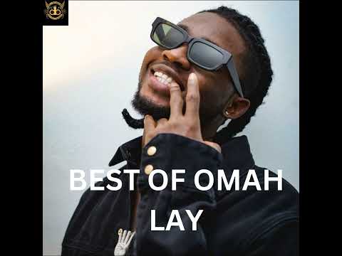 BEST OF OMAH LAY ...MIXTAPE BY DJ BIG BEN #omahlay  #afrobeat #afromusic #viral #afrobeat #9ja