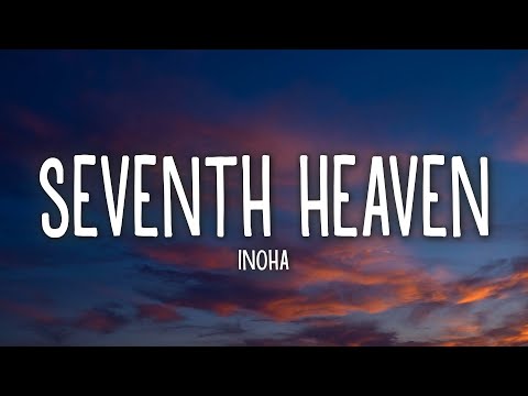 INOHA - Seventh Heaven (Lyrics)