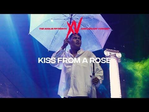 Kiss From A Rose - Seal | Love Suite | XV: The Addlib 15th Anniversary Concert