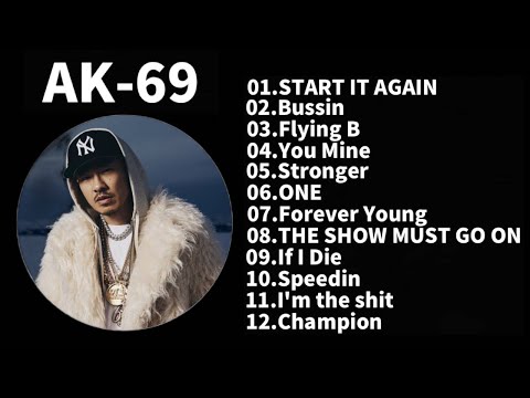 【作業用】AK-69メドレー