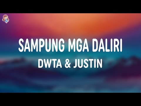 dwta feat. justin – Sampung Mga Daliri (Lyrics)