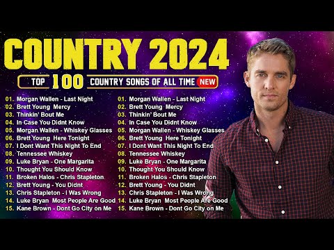 New Country Music 2024 🎸 Brett Young, Luke Combs, Chris Stapleton, Luke Bryan, Morgan Wallena