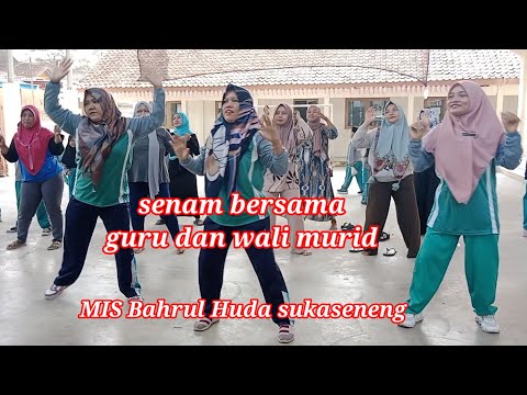 senam bersama guru dan wali murid MIS Bahrul Huda Sukaseneng @nurazizahmubarok