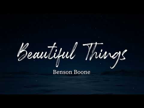 Benson Boone - Beautiful Things (Lyrics)