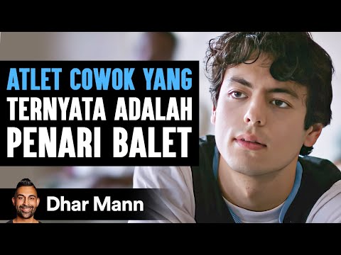 ATLET COWOK YANG Ternyata Adalah Penari Balet | Dhar Mann Studios