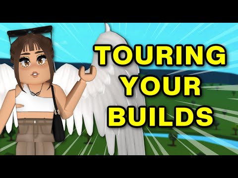 🔴TOURING YOUR BUILDS in Bloxburg!