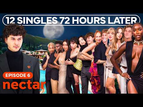 12 singles confess their final crushes | nectarhouse ep 6