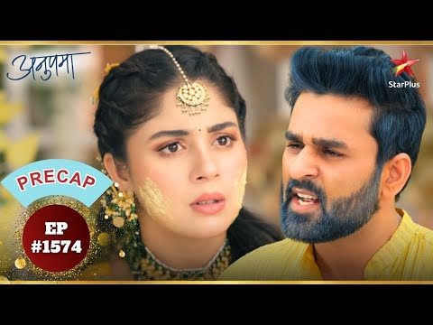 Rahi के हल्दी में आये उसके पिता! | Ep.1574 | Precap | Anupama | Mon-Sun | 10PM